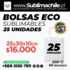 Pack 25 unidades Bolsa Eco Sublimable 25x30 cm