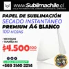 Papel de Sublimacion Premium A4 100 hojas