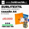 Papel Sublitextil Perlado Aspero 10 Hojas A4
