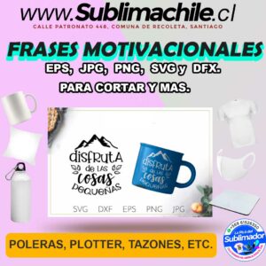 12 Citas motivacionales para Plotter, poleras, tazones y mas