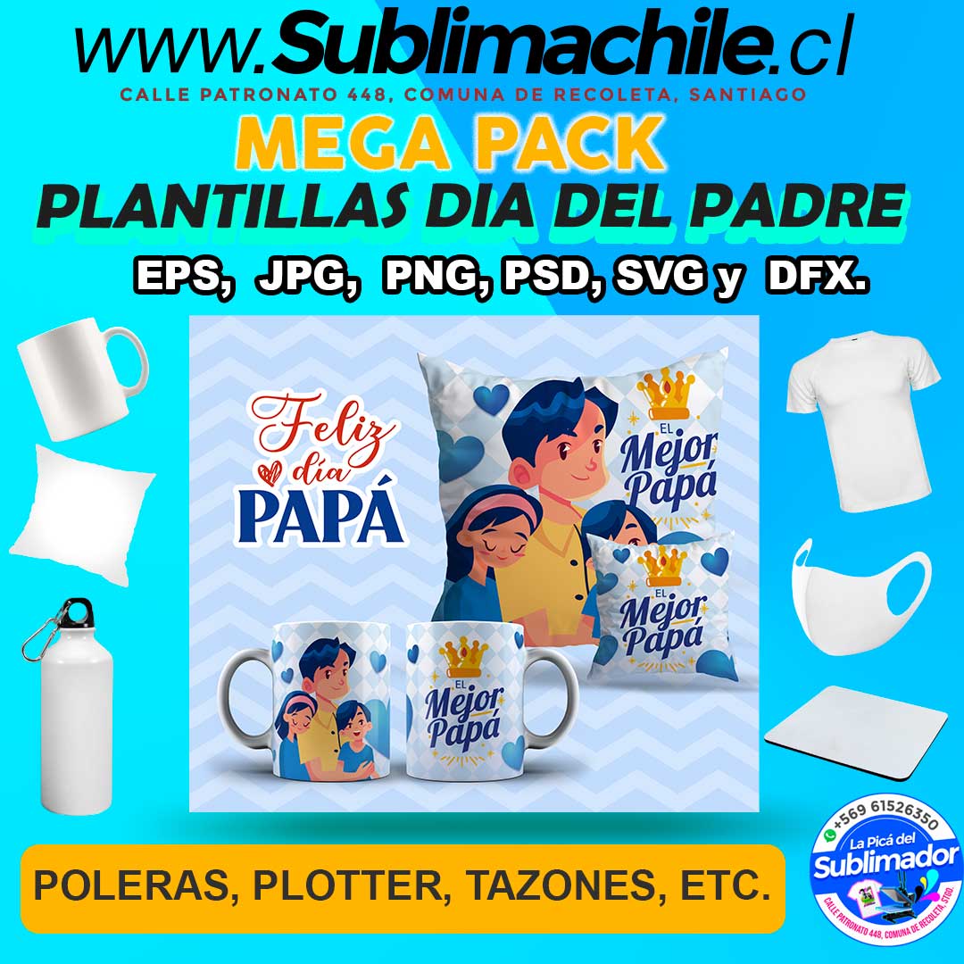 Mega Pack de Plantillas para el dia del Padre - Diseños para Tazas, Cajas,  Plotter, poleras y mas - Sublimachile - Santiago Chile