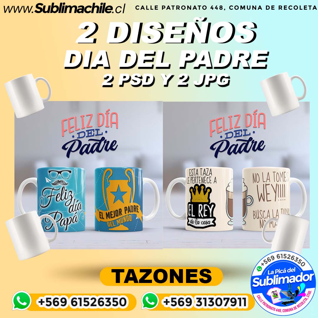 2 Diseños Dia del Padre para Sublimar en Tazones - JPG y PSD - Sublimachile  - Santiago Chile