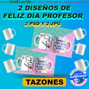 2 Diseños del Dia del profesor Editables para Sublimar Tazones - JPG  y PSD
