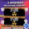 2 Diseños de Relación "Toxica" para Sublimar Tazones - PDF