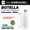 Botella tapa termica Sublimable