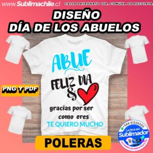 Diseño Día de los abuelos para Sublimar Poleras - PNG y PDF