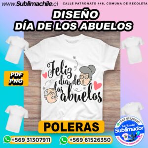 Diseño Día de los abuelos para Sublimar en Poleras - PDF y PNG