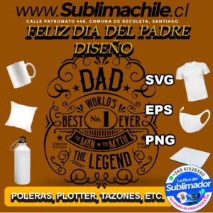 Diseño Feliz día del Padre para Sublimar - SVG, EPS y PNG