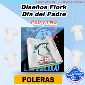 Diseño Editable Dia del Padre Flork Sublimar Poleras - PSD y PNG