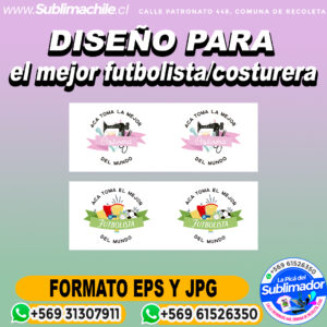 Dos diseños para el mejor futbolista/costurera para sublimar - PDF, EPS