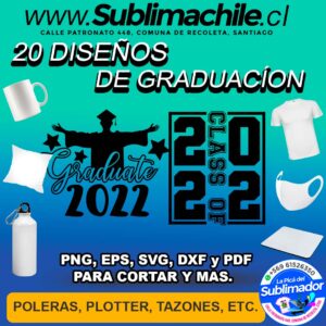 20 Diseños de Graduación para Sublimar Editables- PNG, EPS, SVG, DXF y PDF