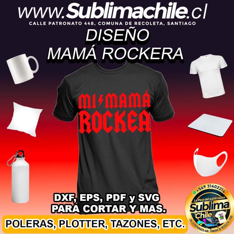 Diseno Mama Rockera para Sublimar DXF EPS PDF y SVG