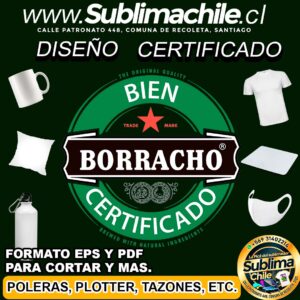 Diseño de Certificado de Borracho para Sublimar Editable en CDR - EPS y PDF