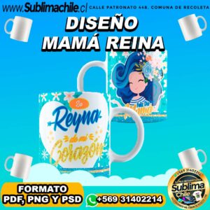 Diseño de Mamá Reina para Sublimar en Tazones Editables - PNG, PSD y PDF