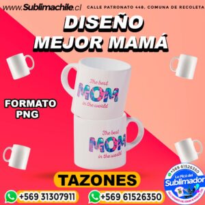 Diseño para la mejor mamá Sublimar en Tazones - PNG