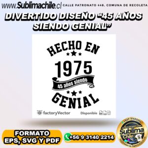 Divertido diseño 45 años siendo genial para sublimar - PDF, EPS Y SVG