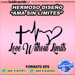 Hermoso diseño de Ama sin limites para sublimar - EPS