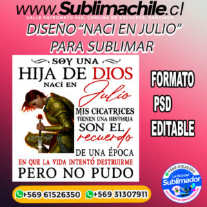 Un diseño de "las que nacimos en julio" para sublimar - PSD, EDITABLE