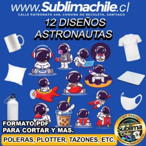 12 Diseños de Astronautas para Sublimar - PDF editable CDR