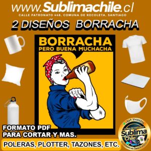 2 Diseños de Mujer "Borracha" para Sublimar Editable en CDR - PDF