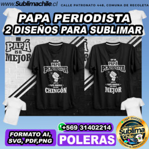 2 Diseños de padre periodista para sublimar poleras - AI, SVG, PDF, PNG