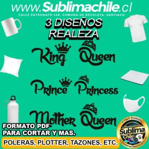 3 Diseños de la Realeza para Sublimar editable en CDR - PDF