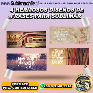 4 Hermosos diseños de frases para sublimar - PNG, CDR EDITABLE