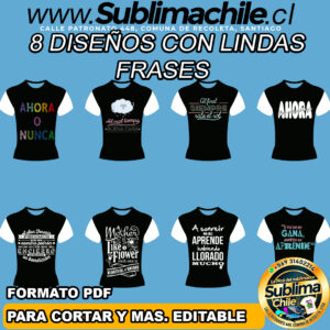 8 Diseños de lindas frases para sublimar poleras - PDF, EDITABLE CDR