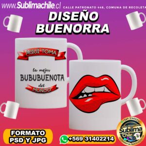 Diseño de Buenorra para Sublimar Tazones Editable- PSD y JPG