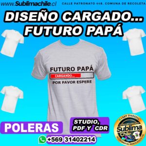 Diseño de Cargando... Futuro Papá Sublimar en  Poleras Editable - PDF, CDR y STUDIO