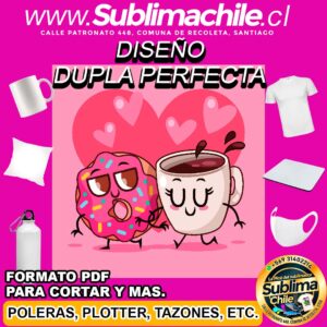 Diseño de la Dupla Perfecta para Sublimar editable en CDR - PDF