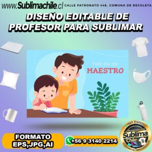Diseño editable de profesor para sublimar - EPS,JPG,AI