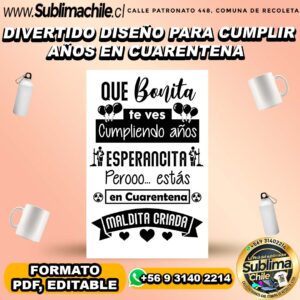 Divertido diseño para cumplir años en cuarentena para sublimar - PDF