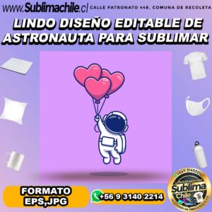 Lindo diseño editable de astronauta para sublimar - EPS,JPG