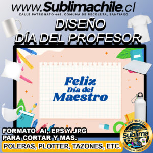Diseño Día del Maestro para Sublimar Editable - AI, EPS y JPG