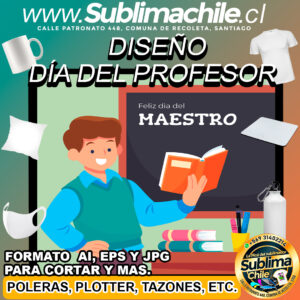 Diseño Día del Maestro para Sublimar Editable - JPG, EPS y AI