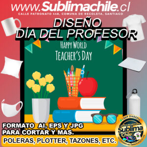Diseño Día del Profesor para Sublimar Editable - AI, EPS y JPG