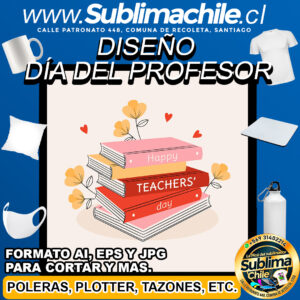 Diseño Día del Profesor para Sublimar Editable - AI, JPG y EPS