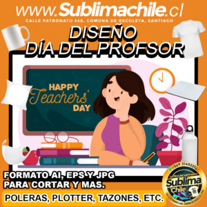 Diseño Día del Profesor para Sublimar Editable - AI, JPG y EPS