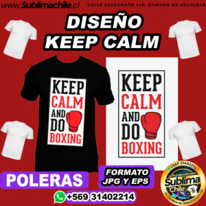 Diseño Keep Calm para Sublimar en Polera - JPG y EPS
