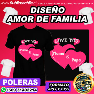 Diseño de Amor de Familia para Sublimar Poleras - JPG y EPS