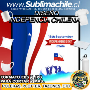 Diseño de Independencia Chilena para Sublimar - JPG y EPS