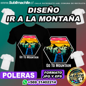 Diseño de Ir a la Montaña para Sublimar Poleras - JPG y EPS