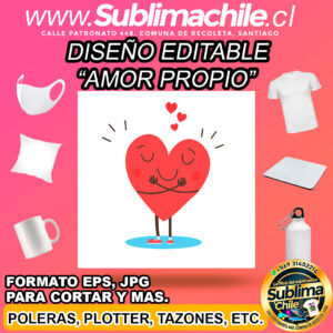 Diseño editable de amor propio para sublimar - EPS, JPG