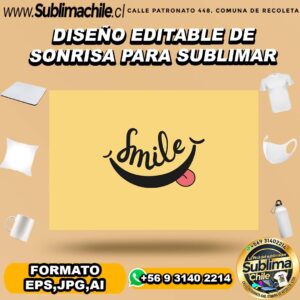 Diseño editable de sonrisa para sublimar - EPS,JPG,AI