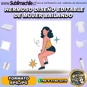 Hermoso diseño editable de mujer bailando para sublimar - EPS,JPG