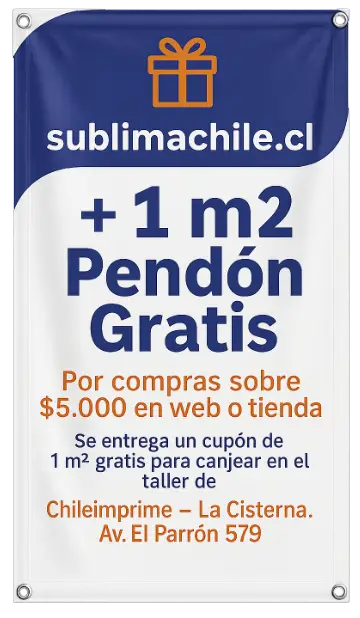 Pendón gratis 1 m² por compras sobre $5.000 – Sublimachile.cl